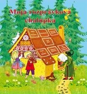 Moja rozprávková chalúpka