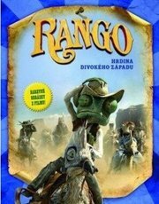 Rango - hrdina divokého západu
