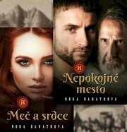 Nepokojné mesto + Meč a srdce