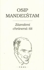 Zázrakmi chránená tíš