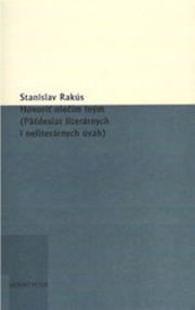 Hovoriť niečím iným