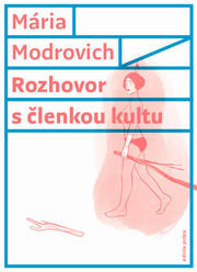 Rozhovor s členkou kultu