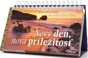 Nový deň, nová príležitosť - 365+1 aforizmov na každý deň v roku