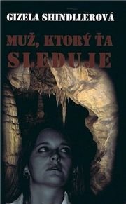 Muž ktorý ťa sleduje