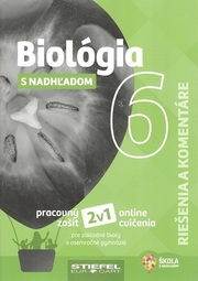 Biológia s nadhľadom 6 (riešenia a komentáre)