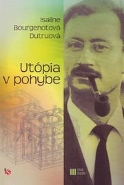 Utópia v pohybe