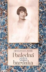 Posledná k.&k. barónka