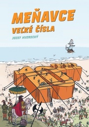 Meňavce : Veľké čísla