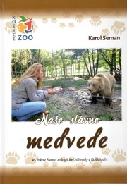 Naše slávne medvede