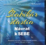 Šlabikár šťastia 1 - Návrat k SEBE - MP3 CD