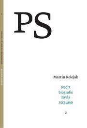 Náčrt biografie Pavla Straussa 2