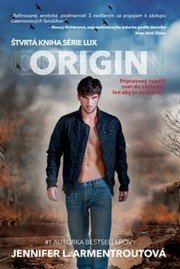 Origin – Pripravený vypáliť svet do základov, len aby ju zachránil...