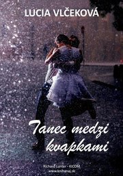 Tanec medzi kvapkami