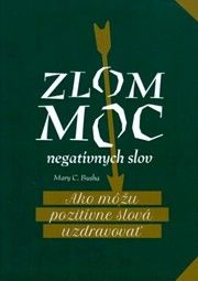 Zlom moc negatívnych slov