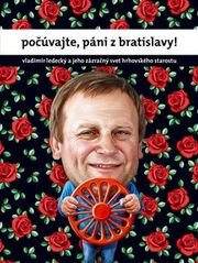 Počúvajte, páni z Bratislavy!