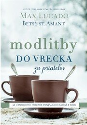 Modlitby do vrecka za priateľov