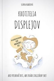 Krotitelia displejov