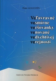 Veľavravné vesmírne veršovanky venované vedychtivej verejnosti – Veveveveveve