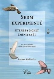 Sedm experimentů které by mohli změnit svět