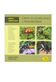 Chov zlatohlávků a nosorožíků