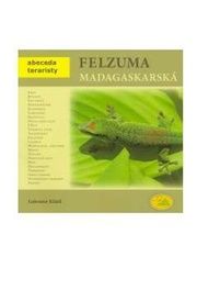 Felzuma madagaskarská