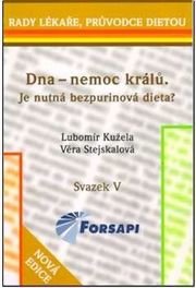 Dna - nemoc králů