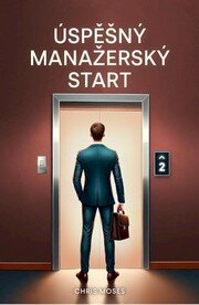 Úspěšný manažerský start