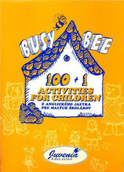 Busy Bee 100 + 1 Activities for Children