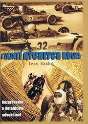 V zajatí rýchlych kolies