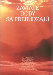 Zaviate doby sa prebúdzajú 2