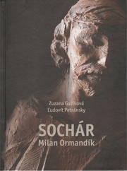 Sochár Milan Ormandík