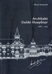 Architekt Guido Hoepfner 1868-1945