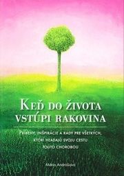 Keď do života vstúpi rakovina