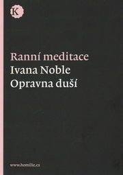 Ranní meditace - opravna duší