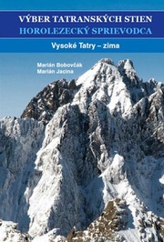 Výber tatranských stien - Horolezecký sprievodca III. + mapa
