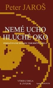 Nemé ucho hluché oko