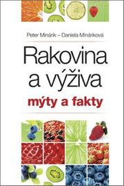 Rakovina a výživa: mýty a fakty