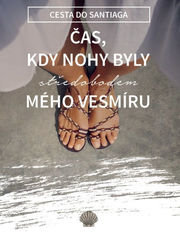 Čas, kdy nohy byly středobodem mého vesmíru