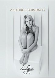 V klietke s pojmom Ty