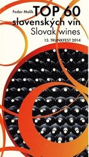 TOP 60 slovenských vín, Slowak wines, 13. TRUNKFEST 2014