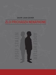 Zlo prichádza nenápadne