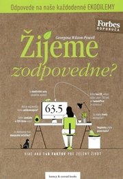 Žijeme zodpovedne?