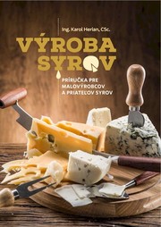 Výroba syrov