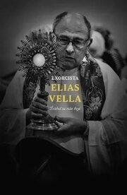 Exorcista Elias Vella (česky)