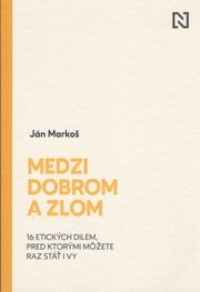 Medzi dobrom a zlom
