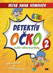 Detektív Očko a jeho zábavné príbehy 2 - Veľká kniha komiksov