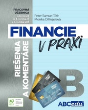 Financie  v praxi B (riešenia a komentáre)