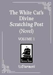 The White Cat’s Divine Scratching Post 1