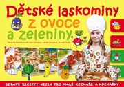Dětské laskominy z ovoce a zeleniny