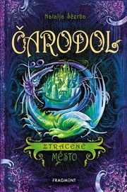 Čarodol – Ztracené město